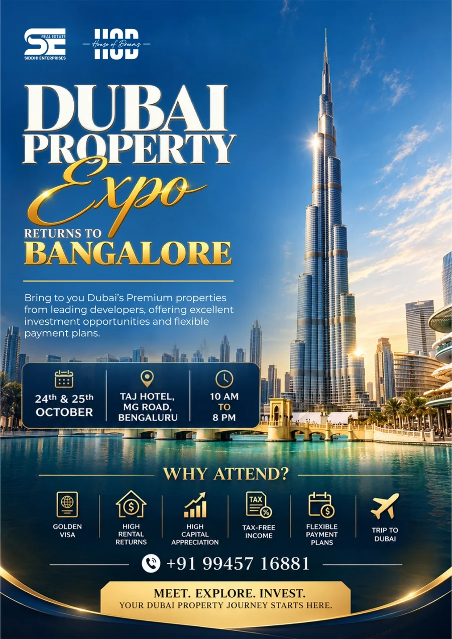 Dubai Property Expo Returns to Bangalore — 24 & 25 October 2026, Taj Hotel, MG Road, Bengaluru, 10:00 AM - 8:00 PM